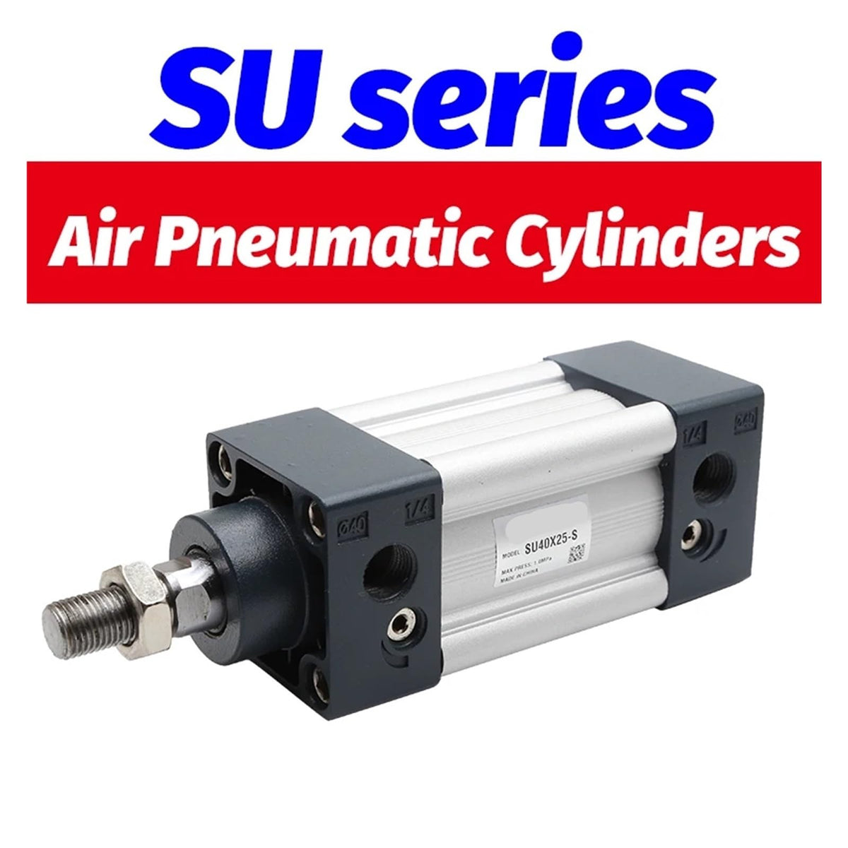 SU32 SU40X75S SU50X100-S Series Bore 32 40 50mm Stroke 25-300 Air Cylinders Double Acting Single Rod Pneumatic Cylinder SU32X175(X300S)