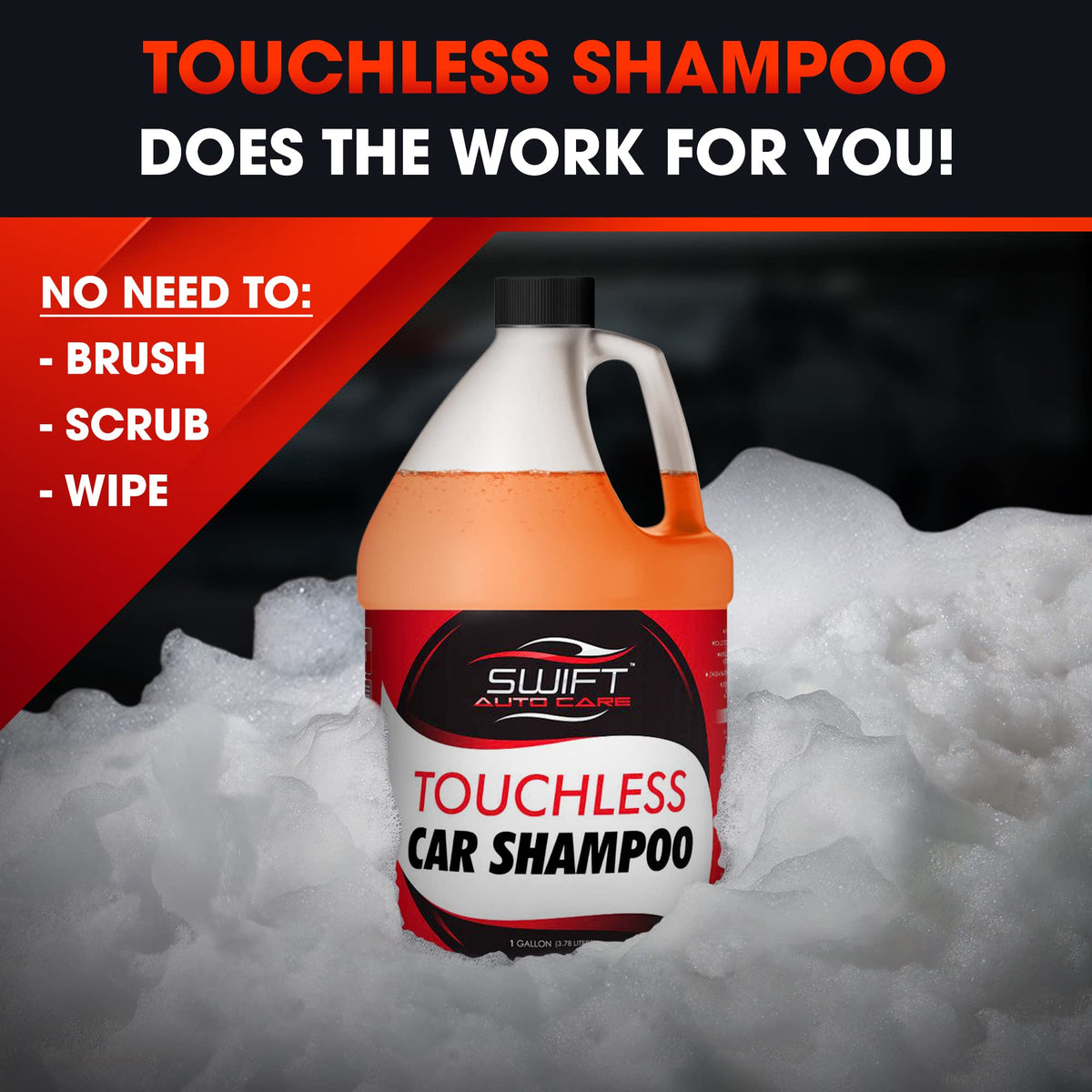 Swift Touchless Car Wash Shampoo (5 Gallon) - No Brushing Required, High Foaming Car Soap, Heavy Duty, Auto Detergent for Foam Cannon, Works on Cars, Trucks, RVs, Upholstery & More!